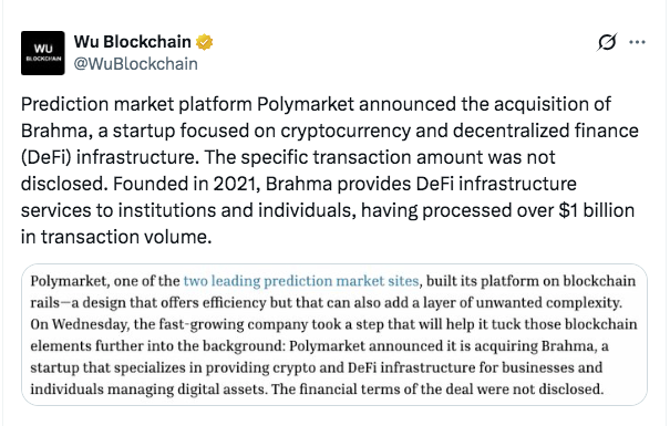 Polymarket mengakuisisi Brahma/Sumber: X